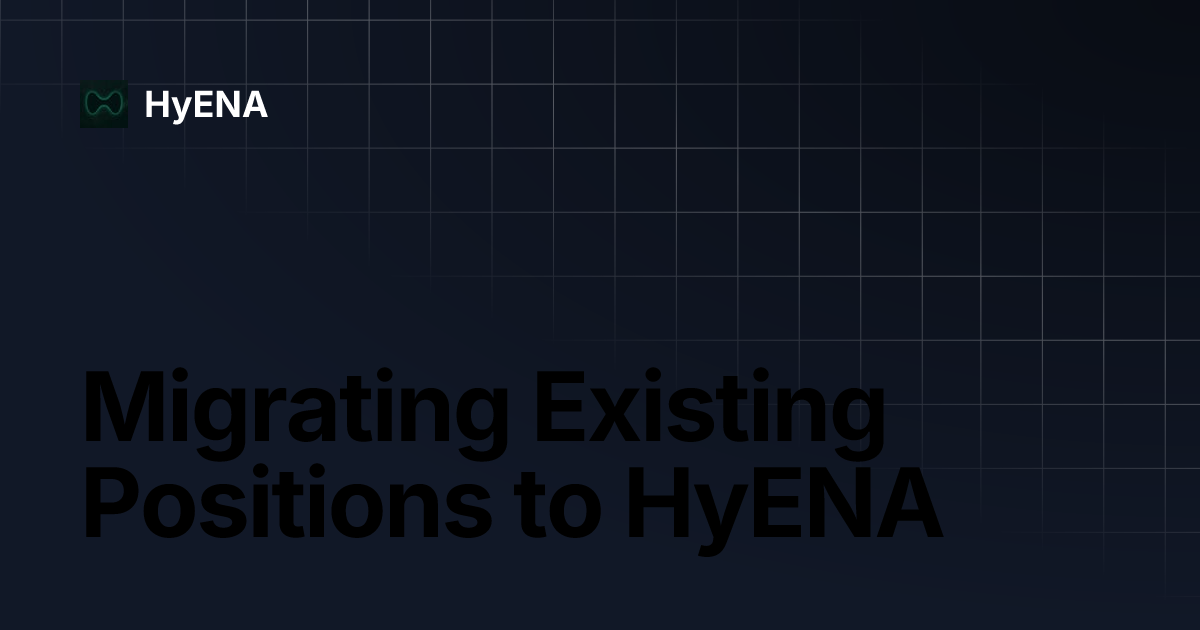migrating-existing-positions-to-hyena-hyena